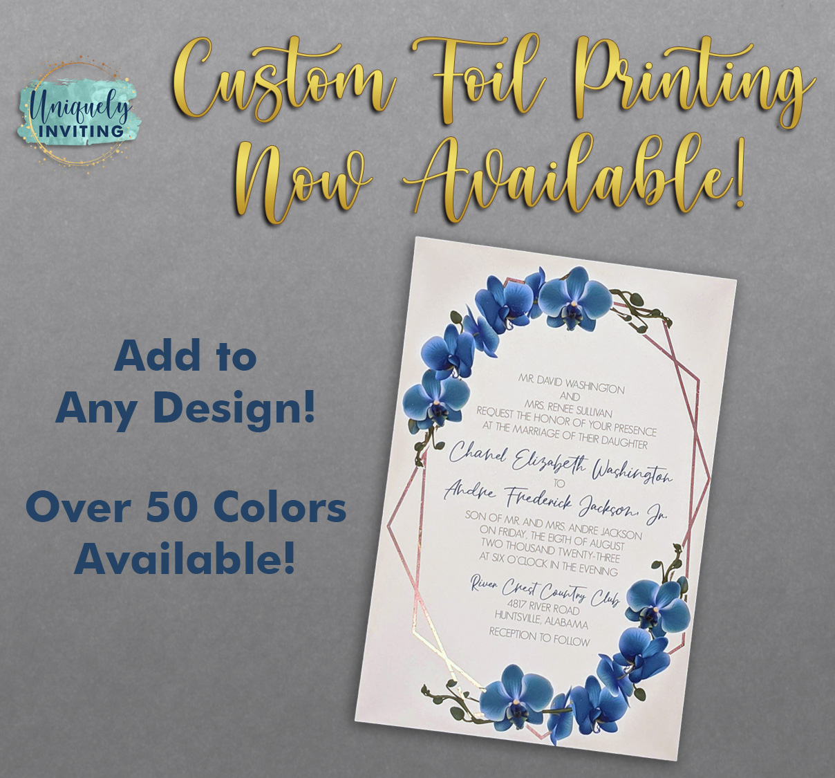 Custom foil printing now available! Add to any design! Over 50 colors to choose from!